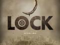 First look of psychological thriller 'Lock' released - Hindi News | First look of psychological thriller 'Lock' released | Latest entertainment News at Lokmattimes.com