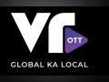 VR Films launches "VROTT"- A Global ka Local App - Hindi News | VR Films launches "VROTT"- A Global ka Local App | Latest business News at Lokmattimes.com