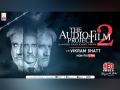 RED FM announces 'The Audio Film Project' Season 2 with Vikram Bhatt - Hindi News | RED FM announces 'The Audio Film Project' Season 2 with Vikram Bhatt | Latest business News at Lokmattimes.com