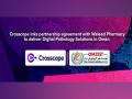 Crosscope inks partnership agreement with Waleed Pharmacy to deliver Crosscope's AI-enabled Digital Pathology solutions in Oman - Hindi News | Crosscope inks partnership agreement with Waleed Pharmacy to deliver Crosscope's AI-enabled Digital Pathology solutions in Oman | Latest business News at Lokmattimes.com