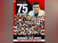 SABGROUP Governance now - 75 Episodes of "Visionary Talk Series" with eminent personalities - Hindi News | SABGROUP Governance now - 75 Episodes of "Visionary Talk Series" with eminent personalities | Latest business News at Lokmattimes.com