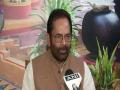 Covid-19: Naqvi slams Cong for trying to create 'havoc, confusion, fear' - Hindi News | Covid-19: Naqvi slams Cong for trying to create 'havoc, confusion, fear' | Latest national News at Lokmattimes.com