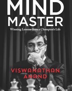 I'm chuffed at the stimulating aspect of mentoring: Viswanathan Anand (Book Review) | I'm chuffed at the stimulating aspect of mentoring: Viswanathan Anand (Book Review)