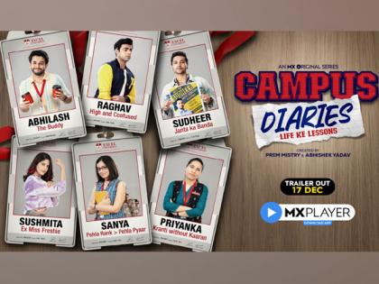 ISS CAMPUS KI STORY HAI KUCH ALAG WALI - MX Player launches the teaser of Campus Diaries | ISS CAMPUS KI STORY HAI KUCH ALAG WALI - MX Player launches the teaser of Campus Diaries