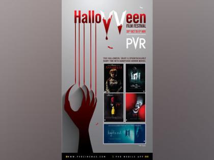 Celebrate Halloween with exclusive screening of horror films at PVR Cinemas | Celebrate Halloween with exclusive screening of horror films at PVR Cinemas Celebrate Halloween with exclusive screening of horror films at PVR Cinemas | Celebrate Halloween with exclusive screening of horror films at PVR Cinemas
