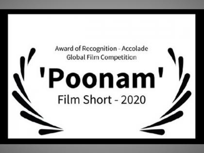 Poonam - A social short wins Award of Recognition in The Accolade Global Film Competition, California, USA | Poonam - A social short wins Award of Recognition in The Accolade Global Film Competition, California, USA Poonam - A social short wins Award of Recognition in The Accolade Global Film Competition, California, USA | Poonam - A social short wins Award of Recognition in The Accolade Global Film Competition, California, USA