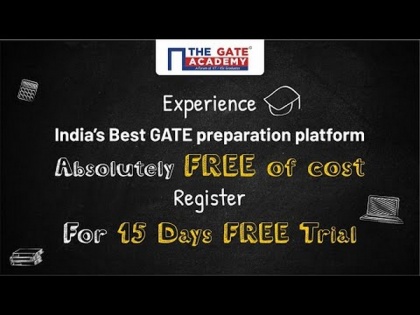 THE GATE ACADEMY, Bangalore, to help GATE students with 15 days free access to live & recorded video lectures, online tests on its digital platform | THE GATE ACADEMY, Bangalore, to help GATE students with 15 days free access to live & recorded video lectures, online tests on its digital platform