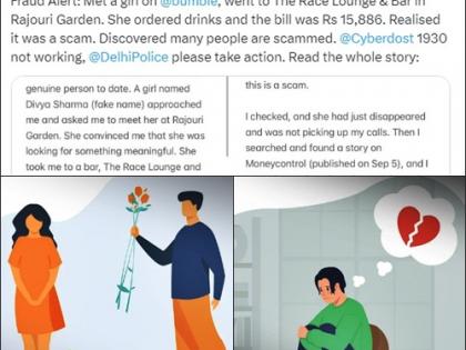 Heartbreak & betrayal: Delhi journalist out on date duped of over Rs 15K | Heartbreak & betrayal: Delhi journalist out on date duped of over Rs 15K