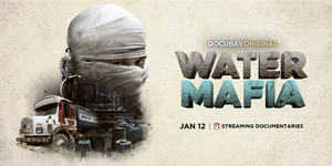 DocuBay, VICE Studio shed light on new investigative documentary 'Water Mafia' | DocuBay, VICE Studio shed light on new investigative documentary 'Water Mafia' DocuBay, VICE Studio shed light on new investigative documentary 'Water Mafia' | DocuBay, VICE Studio shed light on new investigative documentary 'Water Mafia'