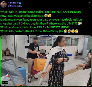 Kashmiri activist Yana Mir accuses Delhi Customs of 'harassment' at IGI Airport | Kashmiri activist Yana Mir accuses Delhi Customs of 'harassment' at IGI Airport Kashmiri activist Yana Mir accuses Delhi Customs of 'harassment' at IGI Airport | Kashmiri activist Yana Mir accuses Delhi Customs of 'harassment' at IGI Airport