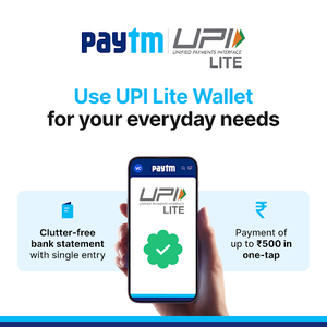 Paytm focuses on UPI Lite Wallet for low-value daily payments | Paytm focuses on UPI Lite Wallet for low-value daily payments