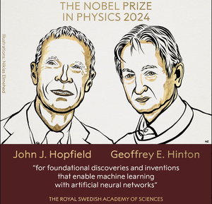 Nobel Prize in Physics 2024 awarded to John J. Hopfield, Geoffrey E. Hinton for pioneering research in machine learning | Nobel Prize in Physics 2024 awarded to John J. Hopfield, Geoffrey E. Hinton for pioneering research in machine learning