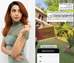 Samantha loves her own company, spends three days in silence | Samantha loves her own company, spends three days in silence Samantha loves her own company, spends three days in silence | Samantha loves her own company, spends three days in silence