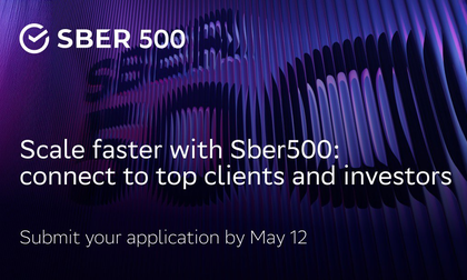 Sber500 invites applications for new startup accelerator programme | Sber500 invites applications for new startup accelerator programme