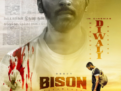 Dhruv Vikram's gripping sports drama 'Bison Kaalamaadan' to hit screens worldwide on October 17 | Dhruv Vikram's gripping sports drama 'Bison Kaalamaadan' to hit screens worldwide on October 17 Dhruv Vikram's gripping sports drama 'Bison Kaalamaadan' to hit screens worldwide on October 17 | Dhruv Vikram's gripping sports drama 'Bison Kaalamaadan' to hit screens worldwide on October 17