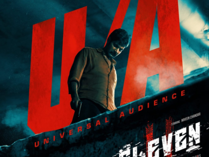 Censor Board clears Naveen Chandra’s investigative thriller ‘Eleven’ for release with U/A certificate | Censor Board clears Naveen Chandra’s investigative thriller ‘Eleven’ for release with U/A certificate Censor Board clears Naveen Chandra’s investigative thriller ‘Eleven’ for release with U/A certificate | Censor Board clears Naveen Chandra’s investigative thriller ‘Eleven’ for release with U/A certificate