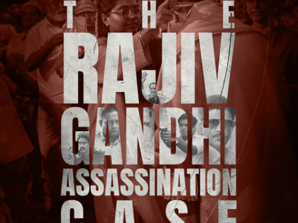 'The Hunt: The Rajiv Gandhi Assassination Case' to reach the audience this July | 'The Hunt: The Rajiv Gandhi Assassination Case' to reach the audience this July 'The Hunt: The Rajiv Gandhi Assassination Case' to reach the audience this July | 'The Hunt: The Rajiv Gandhi Assassination Case' to reach the audience this July