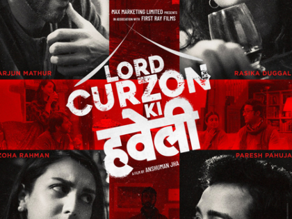 Anshuman Jha’s Directorial Debut, ‘Lord Curzon Ki Haveli’ to Release on October 10 | Anshuman Jha’s Directorial Debut, ‘Lord Curzon Ki Haveli’ to Release on October 10