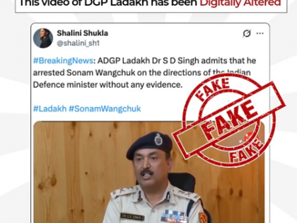 Digitally altered video of Ladakh DGP circulating on social media: Govt Fact Check | Digitally altered video of Ladakh DGP circulating on social media: Govt Fact Check