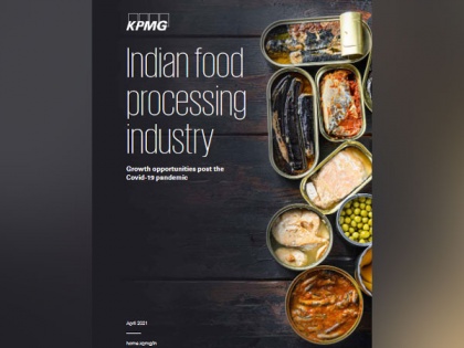 India's processed food market is expected to grow to USD 470 billion by 2025: KPMG | India's processed food market is expected to grow to USD 470 billion by 2025: KPMG