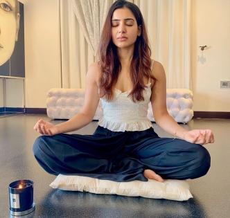 Samantha Akkineni reveals reason she loves yoga | Samantha Akkineni reveals reason she loves yoga