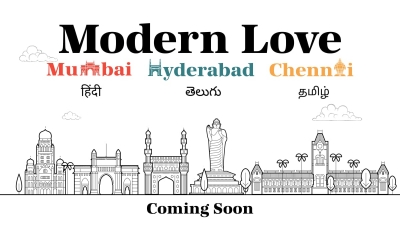 International series 'Modern Love' to be adapted in three Indian languages | International series 'Modern Love' to be adapted in three Indian languages