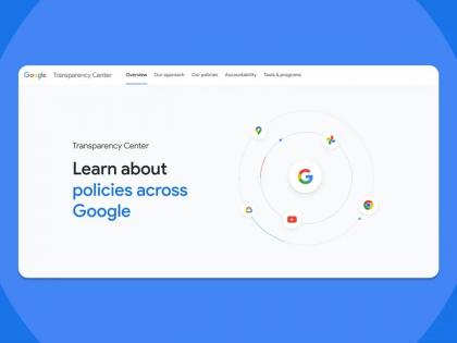 Google announces new Transparency Center | Google announces new Transparency Center Google announces new Transparency Center | Google announces new Transparency Center