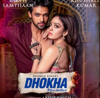 Title track from Khushali Kumar, Parth Samthaan-starrer 'Dhokha' out | Title track from Khushali Kumar, Parth Samthaan-starrer 'Dhokha' out