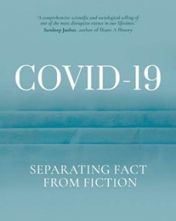 Demystifying Covid-19 to enable us live with it | Demystifying Covid-19 to enable us live with it