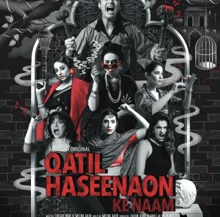 Pak noir series 'Qatil Haseenaon Ke Naam' to release on Indian OTT | Pak noir series 'Qatil Haseenaon Ke Naam' to release on Indian OTT Pak noir series 'Qatil Haseenaon Ke Naam' to release on Indian OTT | Pak noir series 'Qatil Haseenaon Ke Naam' to release on Indian OTT
