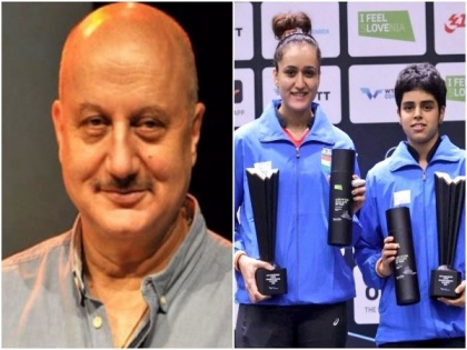 Anupam Kher congratulates Manika Batra, Archana Kamath for WTT Contender tournament win | Anupam Kher congratulates Manika Batra, Archana Kamath for WTT Contender tournament win