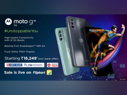 The true 5G smartphone - moto g62 5G goes on sale today, 12pm on Flipkart at just Rs 16,249* | The true 5G smartphone - moto g62 5G goes on sale today, 12pm on Flipkart at just Rs 16,249*