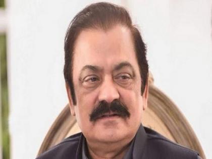 Pakistan: Terrorism case registered against Interior Minister Rana Sanaullah in Gujrat | Pakistan: Terrorism case registered against Interior Minister Rana Sanaullah in Gujrat