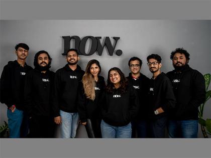 Creative Agency NOW Media to start its operation in Dubai by October end | Creative Agency NOW Media to start its operation in Dubai by October end Creative Agency NOW Media to start its operation in Dubai by October end | Creative Agency NOW Media to start its operation in Dubai by October end