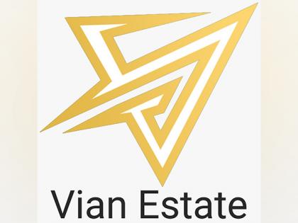 Vian Estate launches vianestate.com for personalized real estate services | Vian Estate launches vianestate.com for personalized real estate services