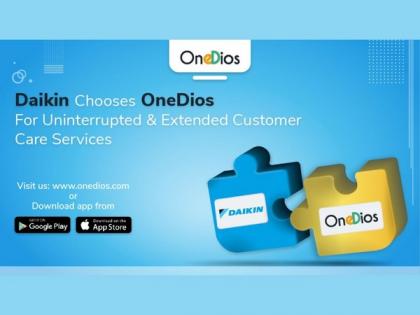 Daikin chooses OneDios for uninterrupted and extended customer care services | Daikin chooses OneDios for uninterrupted and extended customer care services Daikin chooses OneDios for uninterrupted and extended customer care services | Daikin chooses OneDios for uninterrupted and extended customer care services