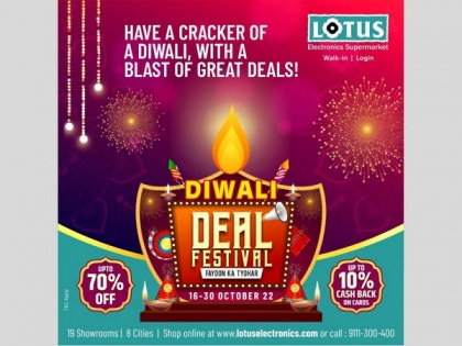 Lotus Electronics launches the 'Diwali Deal Festival' with up to 70 per cent off | Lotus Electronics launches the 'Diwali Deal Festival' with up to 70 per cent off