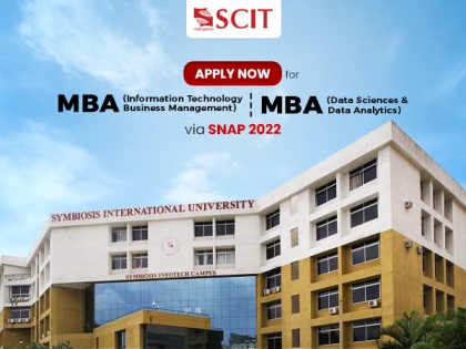 SCIT: Apply for new-age MBA (Data Sciences and Data Analytics) and MBA Specializations in IT Business Management via SNAP 2022- deadline closing | SCIT: Apply for new-age MBA (Data Sciences and Data Analytics) and MBA Specializations in IT Business Management via SNAP 2022- deadline closing