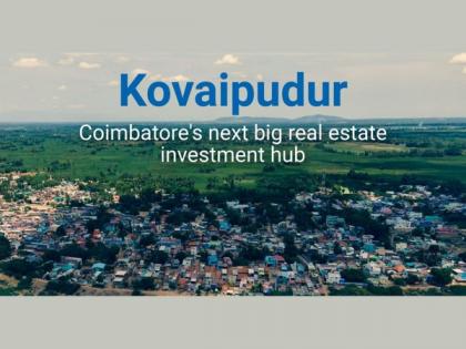 Kovaipudur, Coimbatore's next big real estate investment hub | Kovaipudur, Coimbatore's next big real estate investment hub