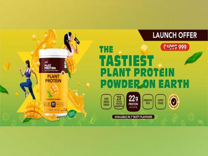 Max Protein launched Tastiest Plant Protein Powder in India | Max Protein launched Tastiest Plant Protein Powder in India