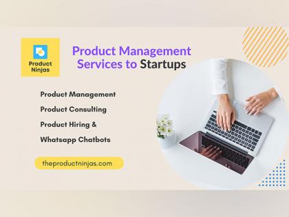 Product Ninjas launches Product Management Services and Chatbots for Indian startups | Product Ninjas launches Product Management Services and Chatbots for Indian startups