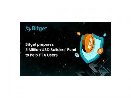 Bitget launches USD 5M Builders Fund to help users hit by the FTX collapse | Bitget launches USD 5M Builders Fund to help users hit by the FTX collapse Bitget launches USD 5M Builders Fund to help users hit by the FTX collapse | Bitget launches USD 5M Builders Fund to help users hit by the FTX collapse