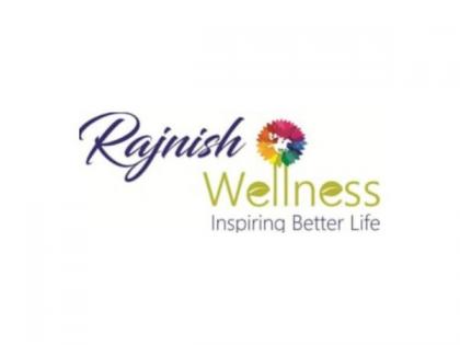 Rajnish Wellness Limited plans major expansion | Rajnish Wellness Limited plans major expansion