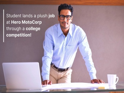 Student lands a plush job at Hero MotoCorp through a college competition! | Student lands a plush job at Hero MotoCorp through a college competition!