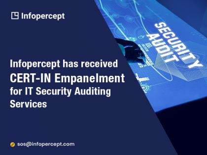 Infopercept earns CERT-In empanelment | Infopercept earns CERT-In empanelment