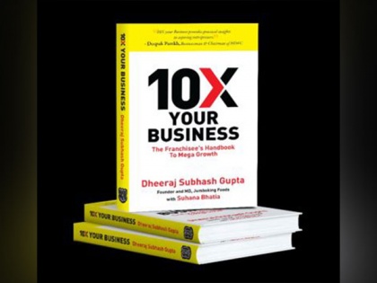 Jumboking's Dheeraj Gupta launches a book titled 10X your business | Jumboking's Dheeraj Gupta launches a book titled 10X your business