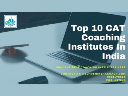 ShikshaCoach listed out Top 10 CAT Coaching Classes in India for CAT 2023 | ShikshaCoach listed out Top 10 CAT Coaching Classes in India for CAT 2023