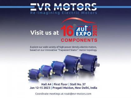 Leading Israeli Startup EVR Motors to Showcase Innovative Line of "Trapezoid Stator" Motors at Auto Expo - 2023 | Leading Israeli Startup EVR Motors to Showcase Innovative Line of "Trapezoid Stator" Motors at Auto Expo - 2023