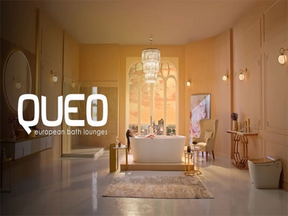 Luxury Bathware Brand, Queo Launches New Campaign - Let Time Wait | Luxury Bathware Brand, Queo Launches New Campaign - Let Time Wait