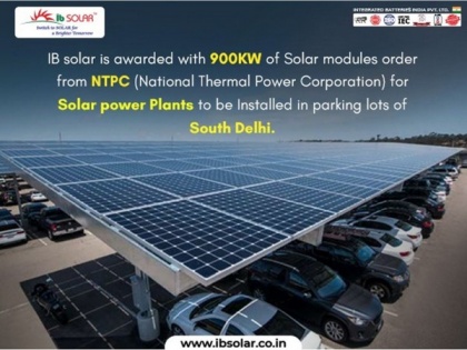 Indian Module Manufacturer IB Solar supplies solar panels for 25 SDMC Parking lots with NTPC | Indian Module Manufacturer IB Solar supplies solar panels for 25 SDMC Parking lots with NTPC